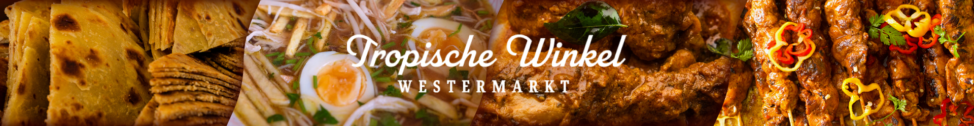 Tropische Winkel Westermarkt